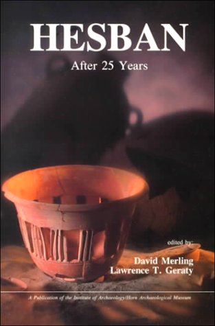 Hesban After 25 Years Politics & History