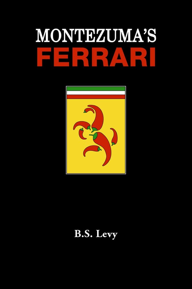 Montezuma's Ferrari: And Other Adventures (The Last Open Road) Contemporary literature