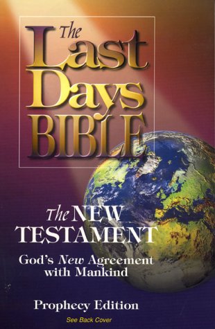 Last Days Bible-OE: The New Testament, God's New Agreement with Mankind Books