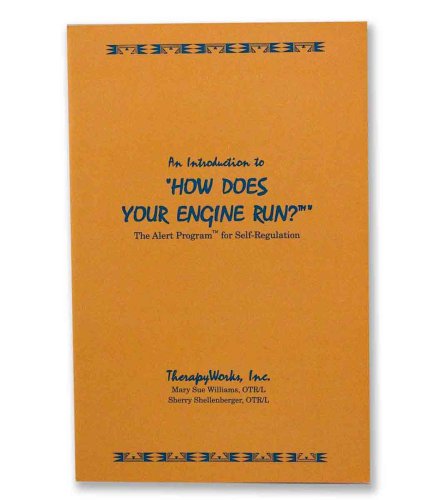 Introduction to How Does Your Engine Run?: The Alret Program for Self-Regulat... Books