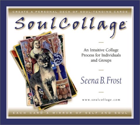 Soulcollage: An Intuitive Collage Process for Individuals and Groups Hobbies & Crafts