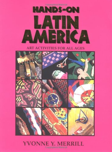 Hands on Latin America: Art Activities for All Ages Tiptoi & Games