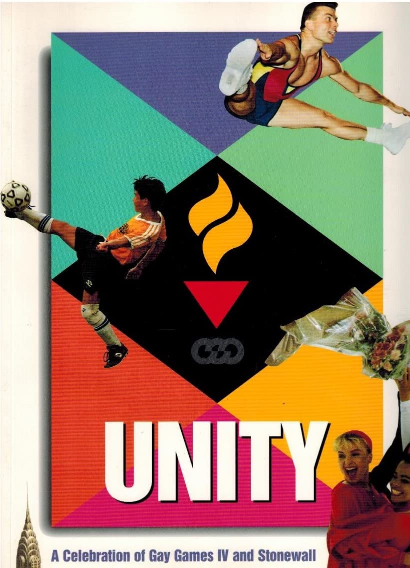 Unity: A Celebration of Gay Games Four & Stonewall Books