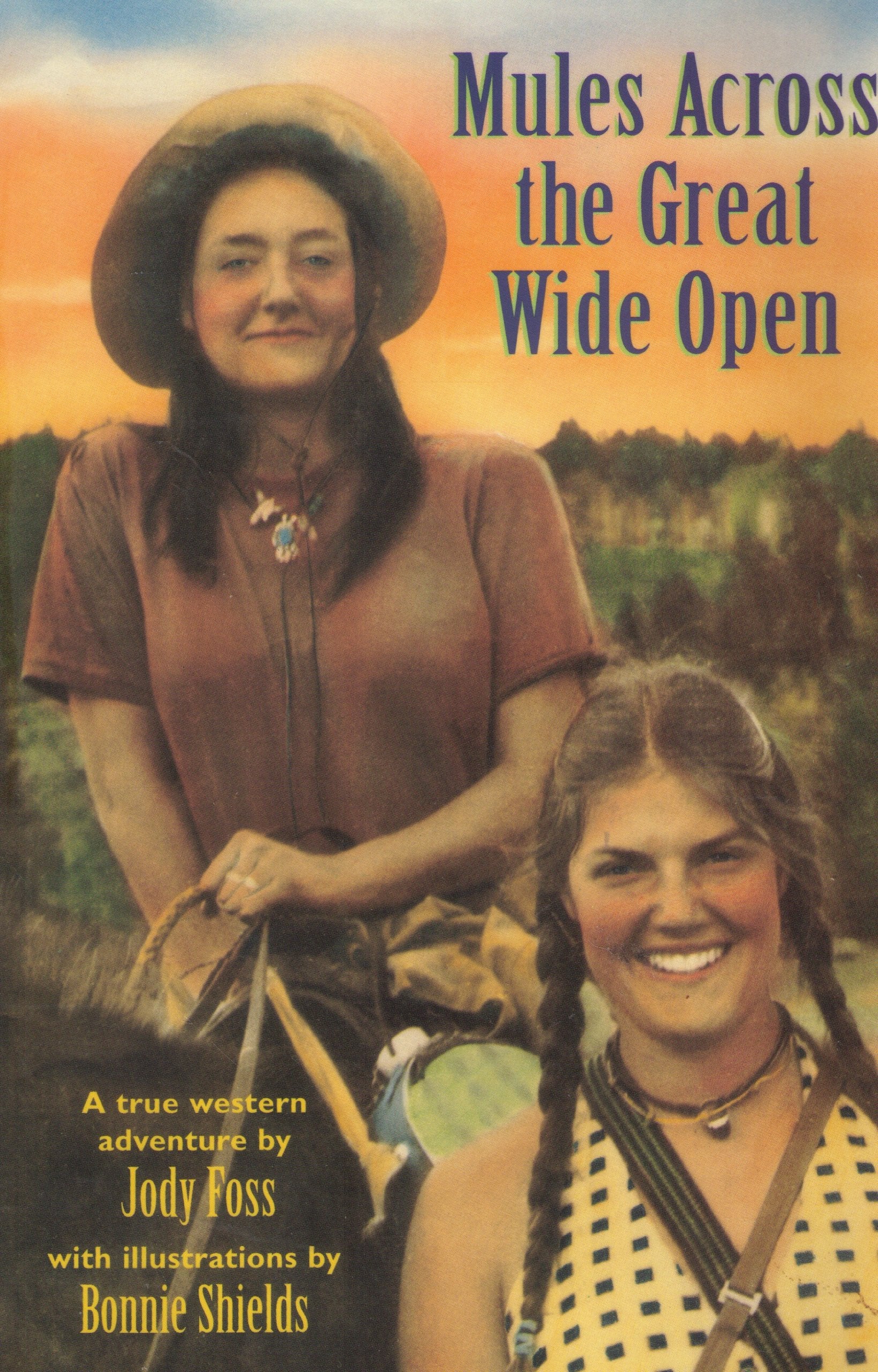Mules Across the Great Wide Open: A True Western Adventure Travel
