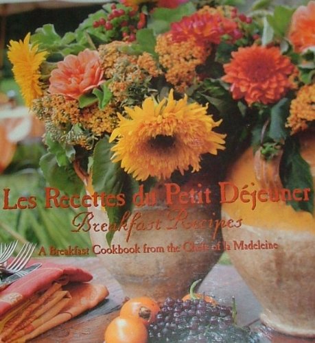 Les Recettes Du Petit Dejeuner - Breakfast Recipes Books