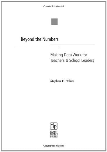 Product Image: Beyond The Numbers: Making Data Work For Teachers & School Leaders