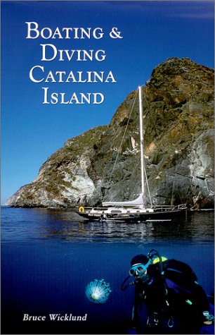 Title: Boating and Diving Catalina Island book