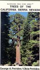 Trees of the California Sierra Nevada (Backpackers Field Guide S.) Natural Sciences