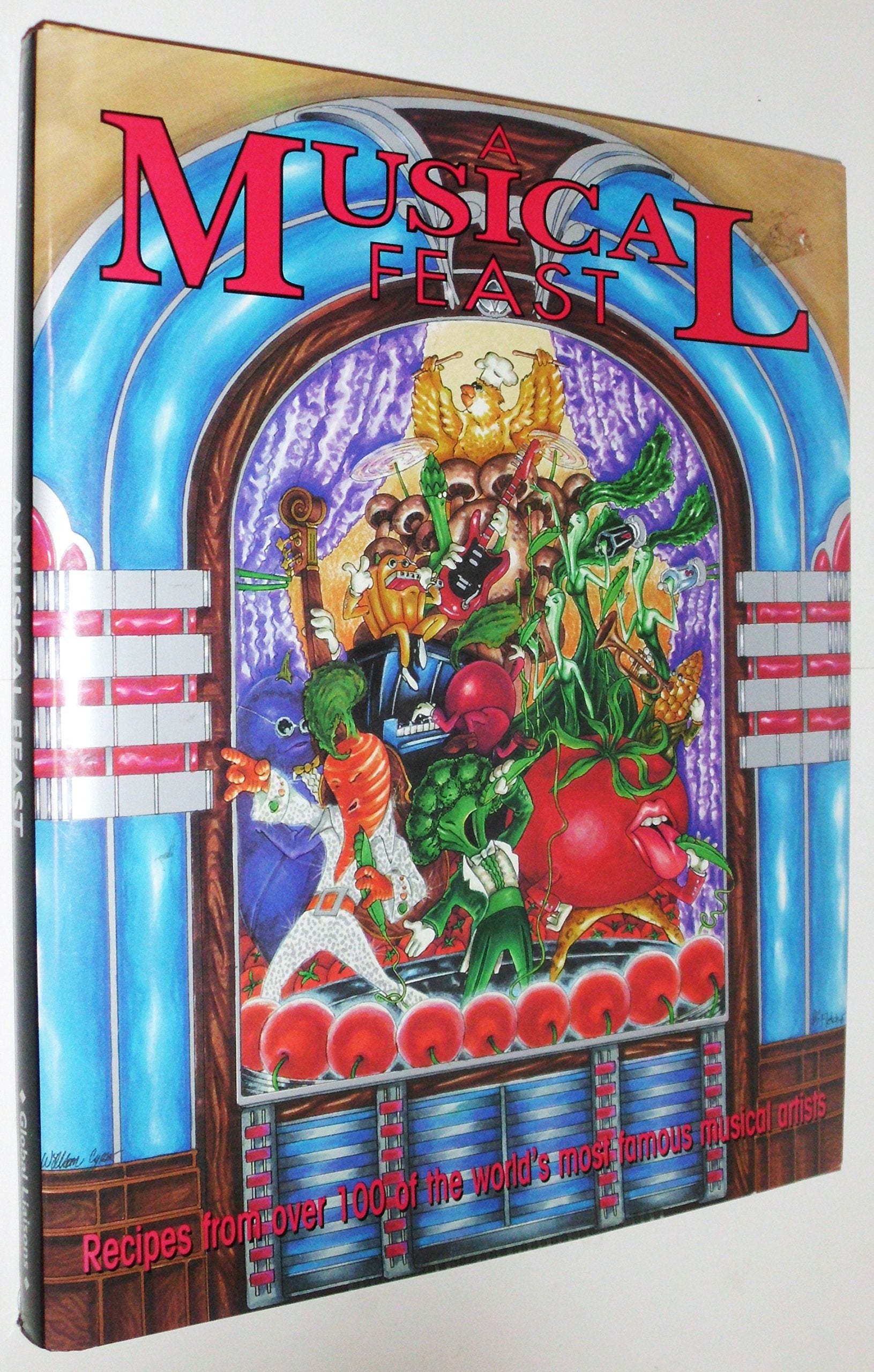 A Musical Feast: Recipes from over 100 of the World's Most Famous Musical Artists Cooking & Enjoying