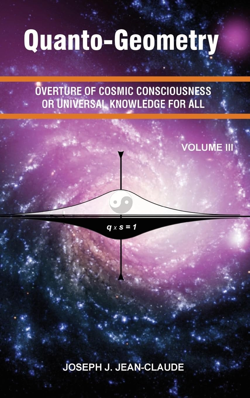 Quanto-Geometry Vol III Natural Sciences