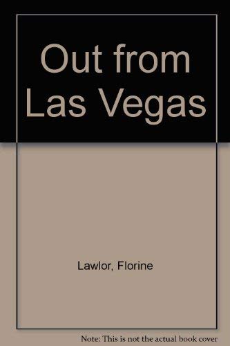 Out from Las Vegas: Adventures a Day Away Books