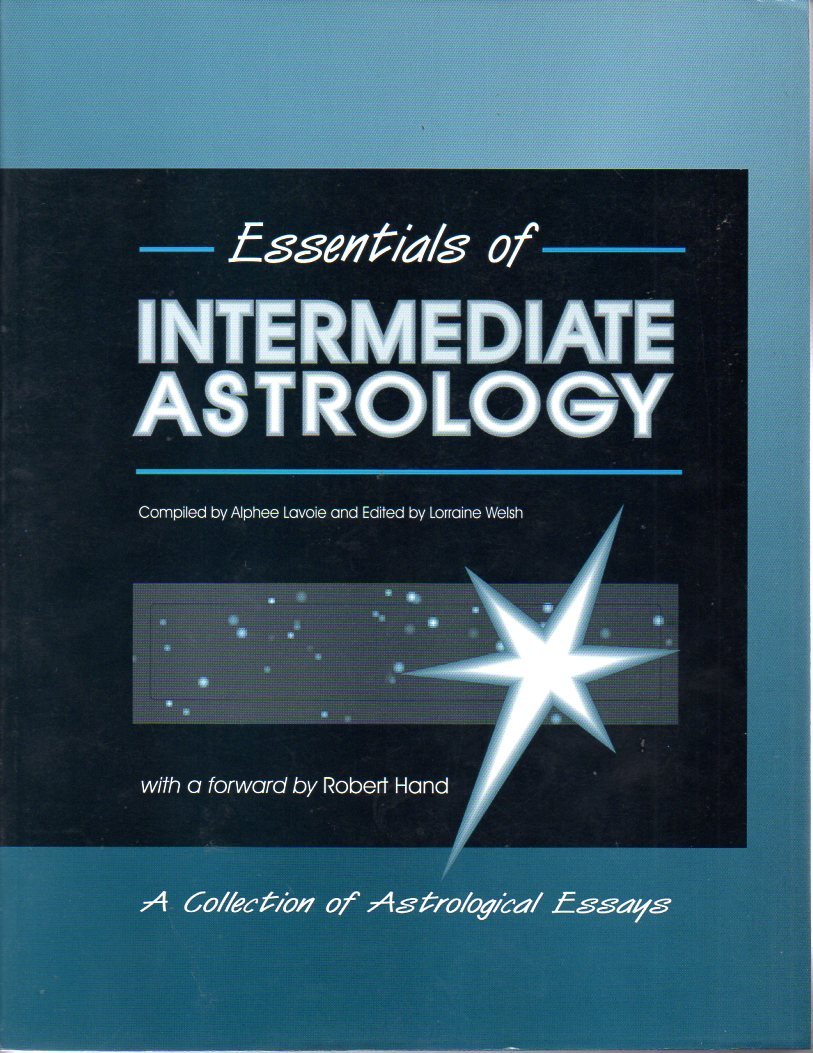 Essentials of Intermediate Astrology by Welsh, Lorraine Books