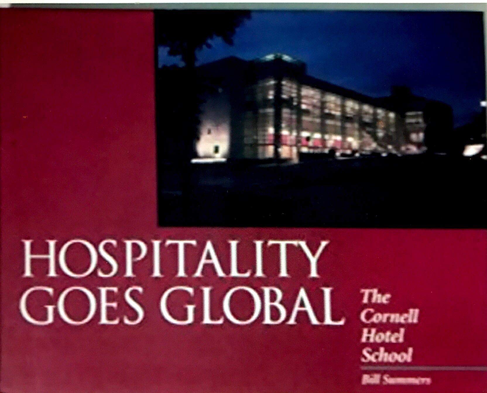 Hospitality Goes Global: The Cornell Hotel School Books