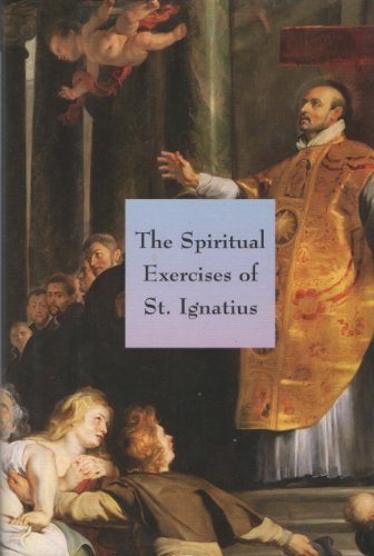 The Spiritual Exercises of St. Ignatius Contemporary literature