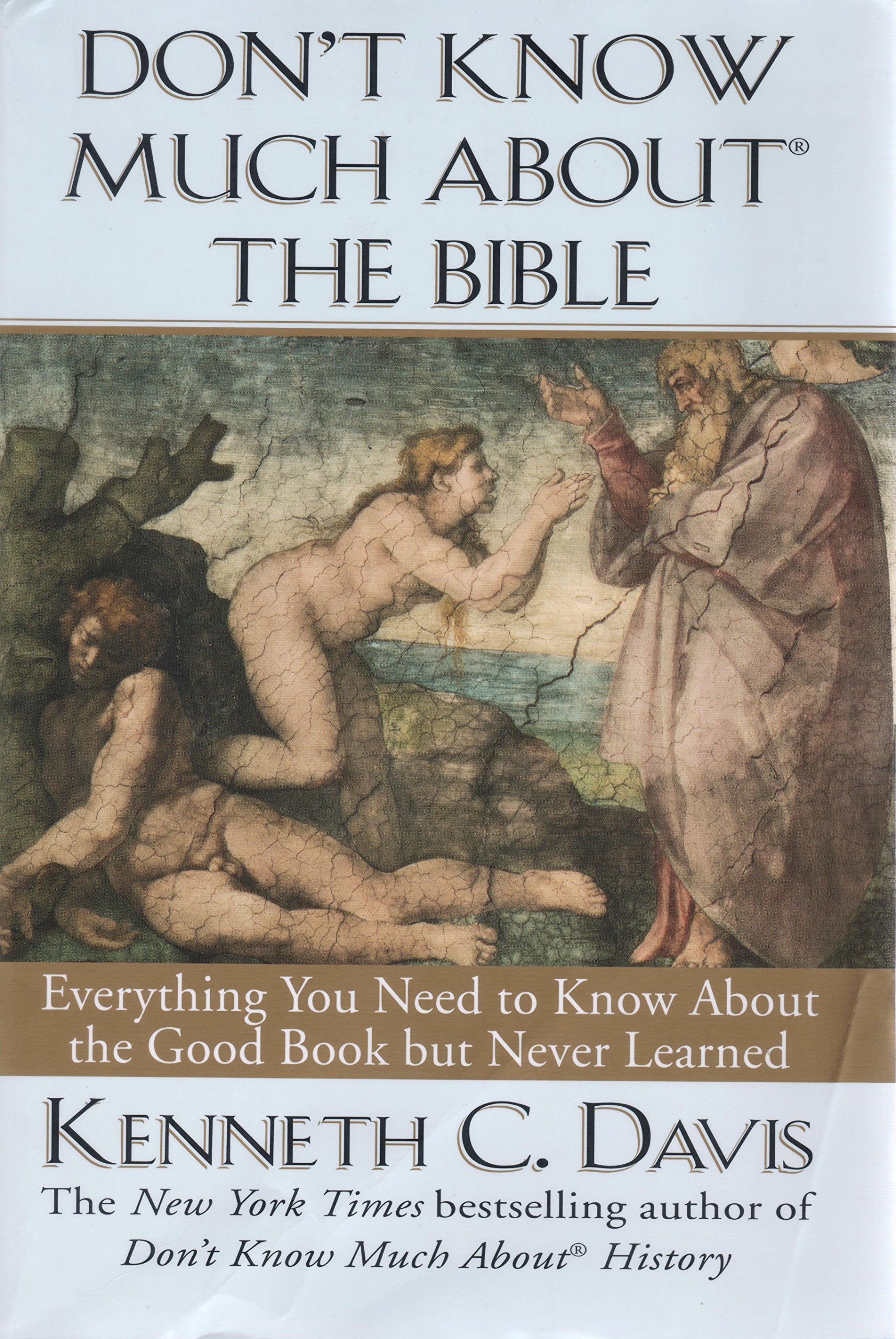 Don't Know Much About the Bible: Everything You Need to Know About the Good Book But Never Learned Books