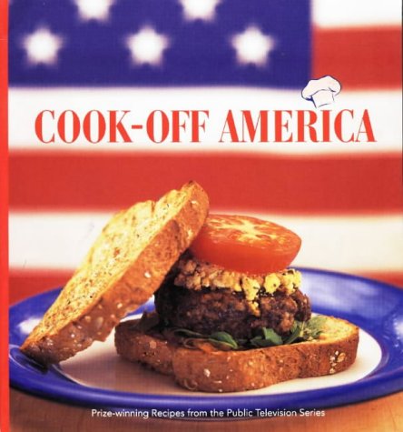 Cook-Off America: Prize-Winning Recipes from the Public Television Series Leisure, Home & Garden