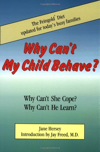 Why Can't My Child Behave?: Why Can't She Cope? Why Can't He Learn? Parents & Children