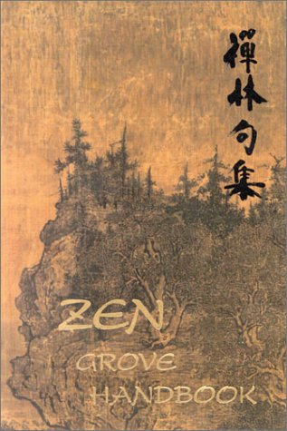 Zen Grove Handbook: For Zen Practice Books
