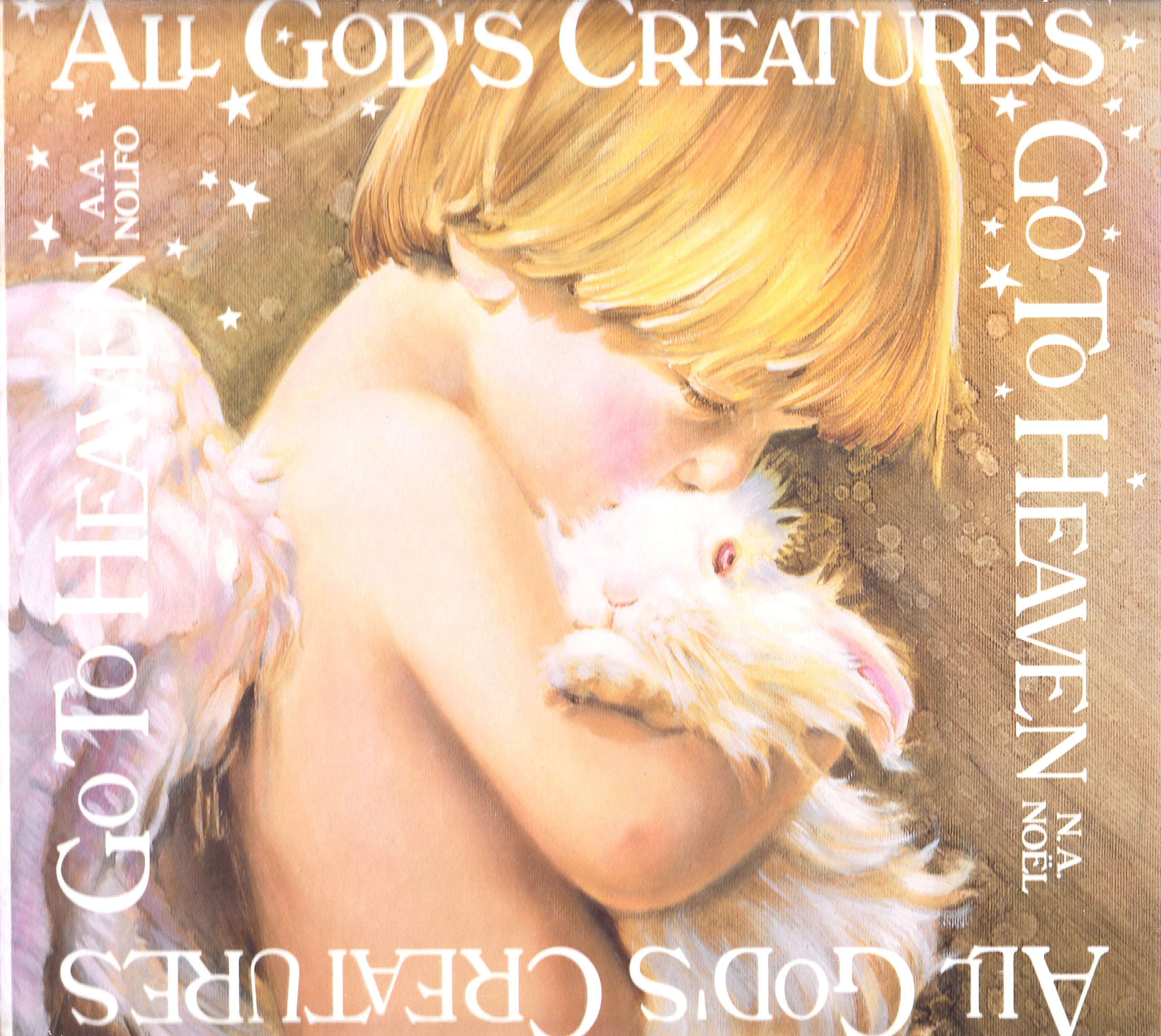 All God's Creatures Go to Heaven Novels & Short Stories