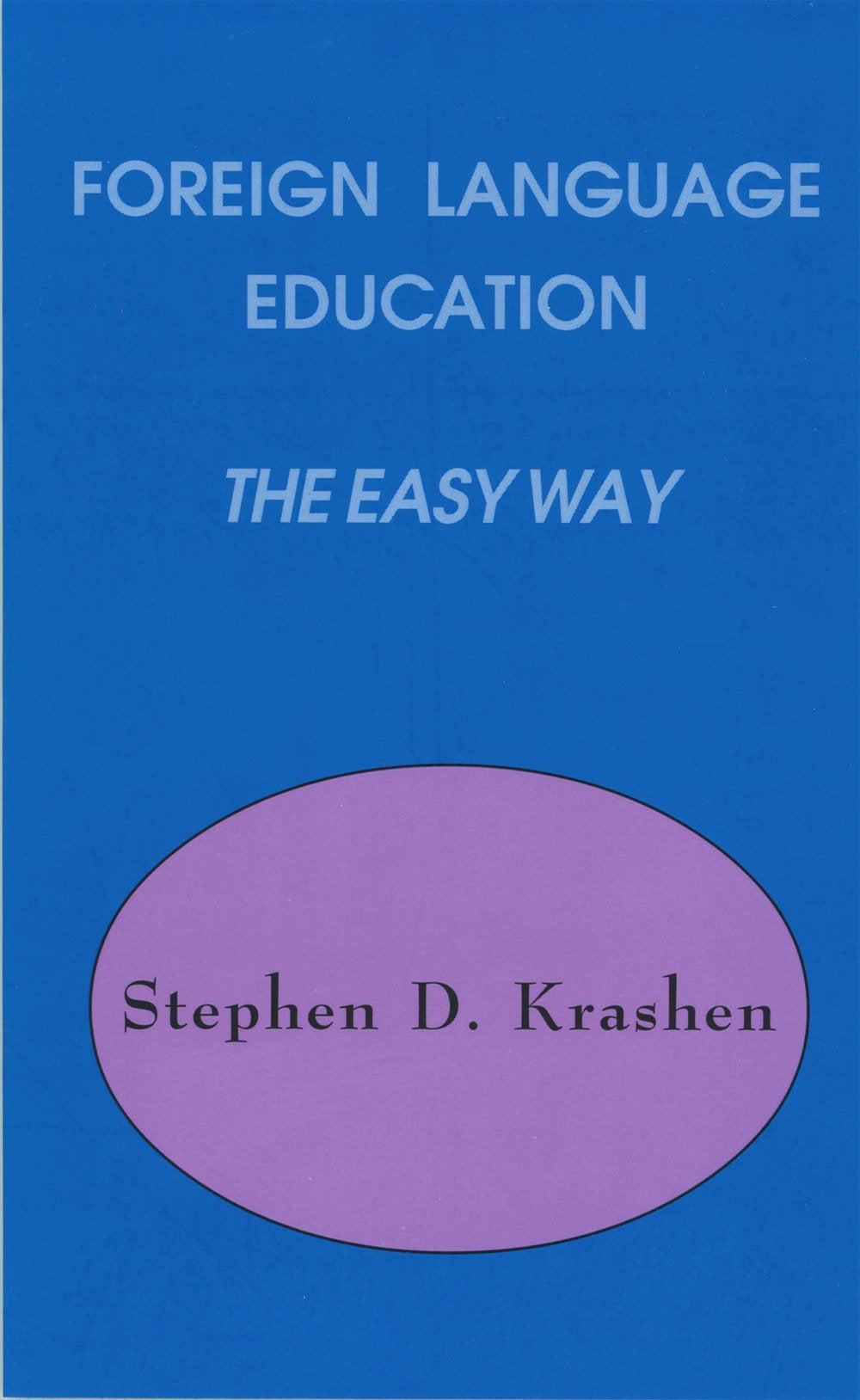 Product Image: Foreign Language Education the Easy Way