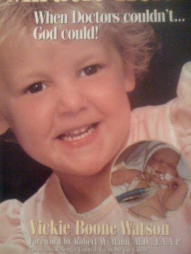 Product Image: Miracle Heidi : When Doctors Couldn't . . . God Could!