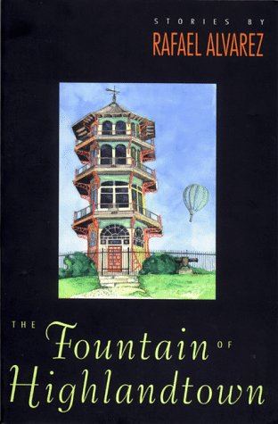 The Fountain of Highlandtown: Stories Essays & Short Stories