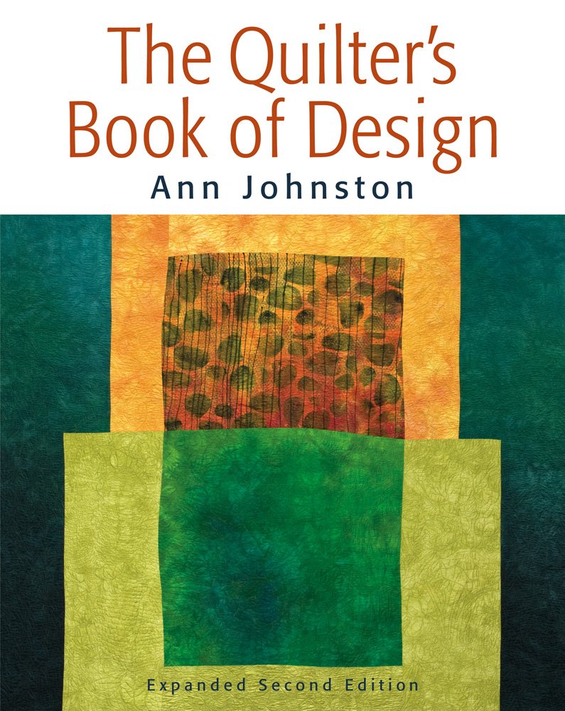 The Quilter's Book of Design, 2nd Edition Books