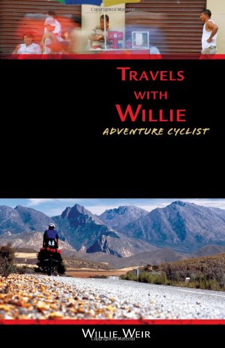 Travels with Willie: Adventure Cyclist Reference Books