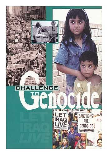 Challenge to Genocide: Let Iraq Live Business, Finance & Career