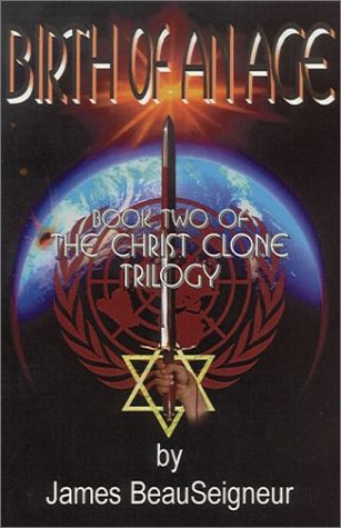 Birth of an Age (Christ Clone Trilogy) Religion & Esotericism