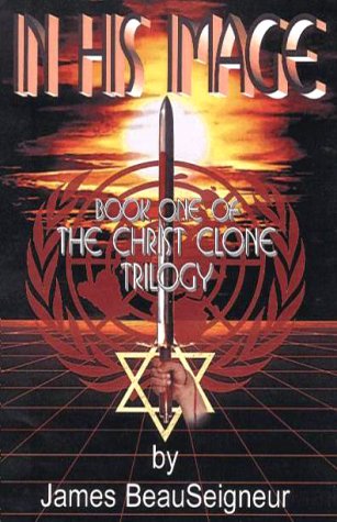 In His Image: Book One of the Christ Clone Trilogy Fantasy & Sci-Fi