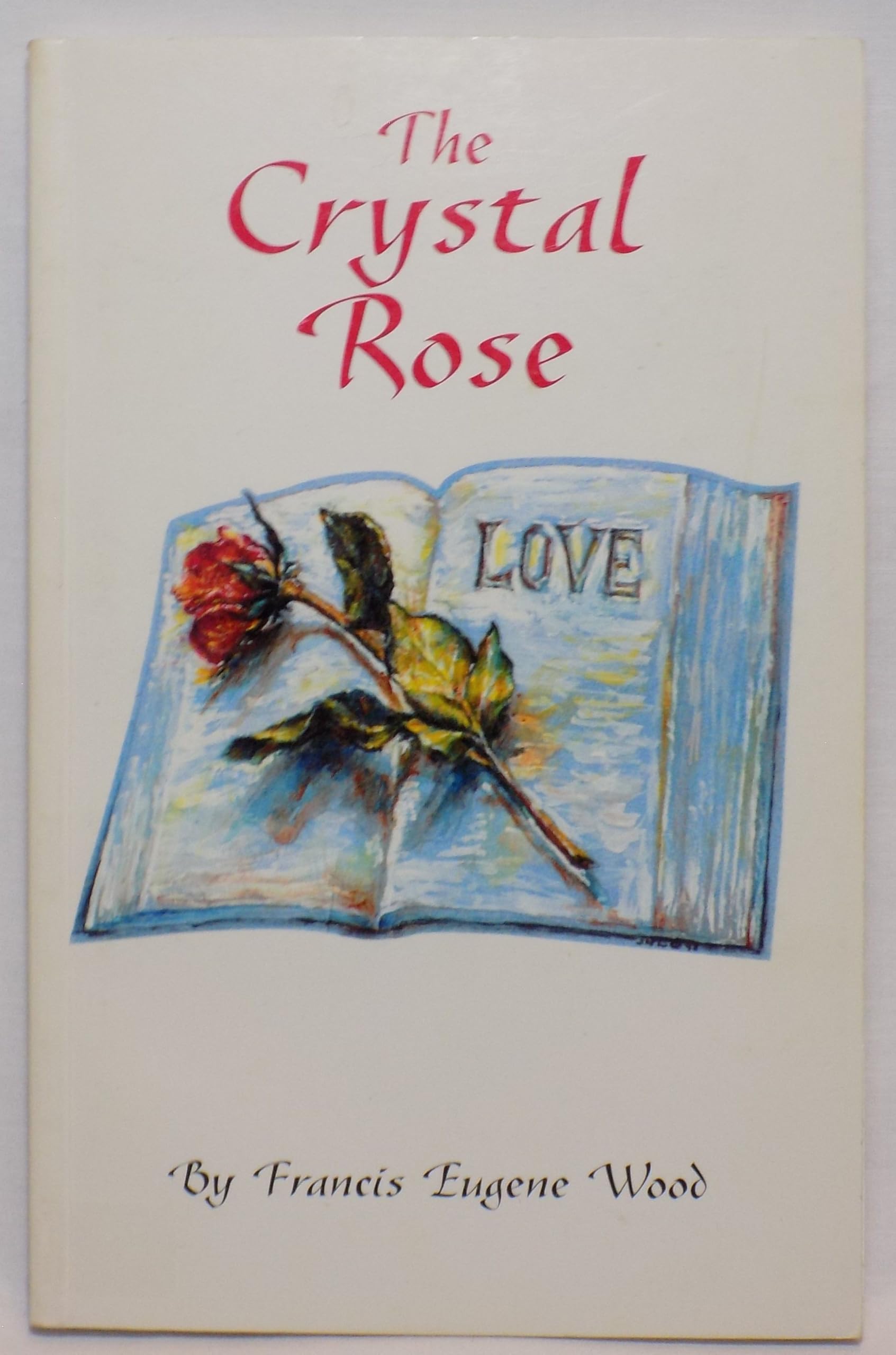 The Crystal Rose Books
