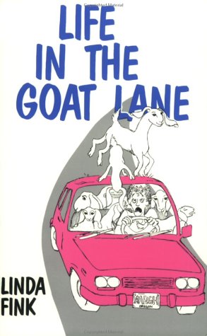 Life in the Goat Lane: Tales from the Kidding Pen Essays & Short Stories