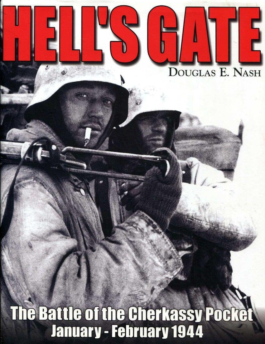 Hell's Gate: The Battle of the Cherkassy Pocket January - February 1944 Social Sciences