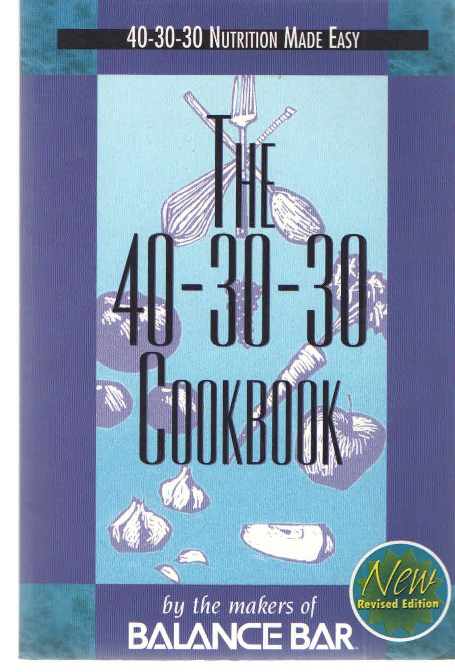 The 40-30-30 Cookbook Books