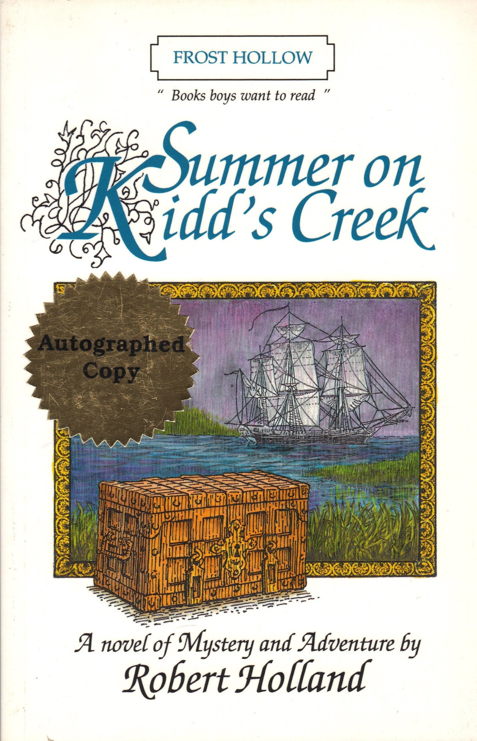 Summer on Kidd's Creek: A Novel of Mystery and Adventure book