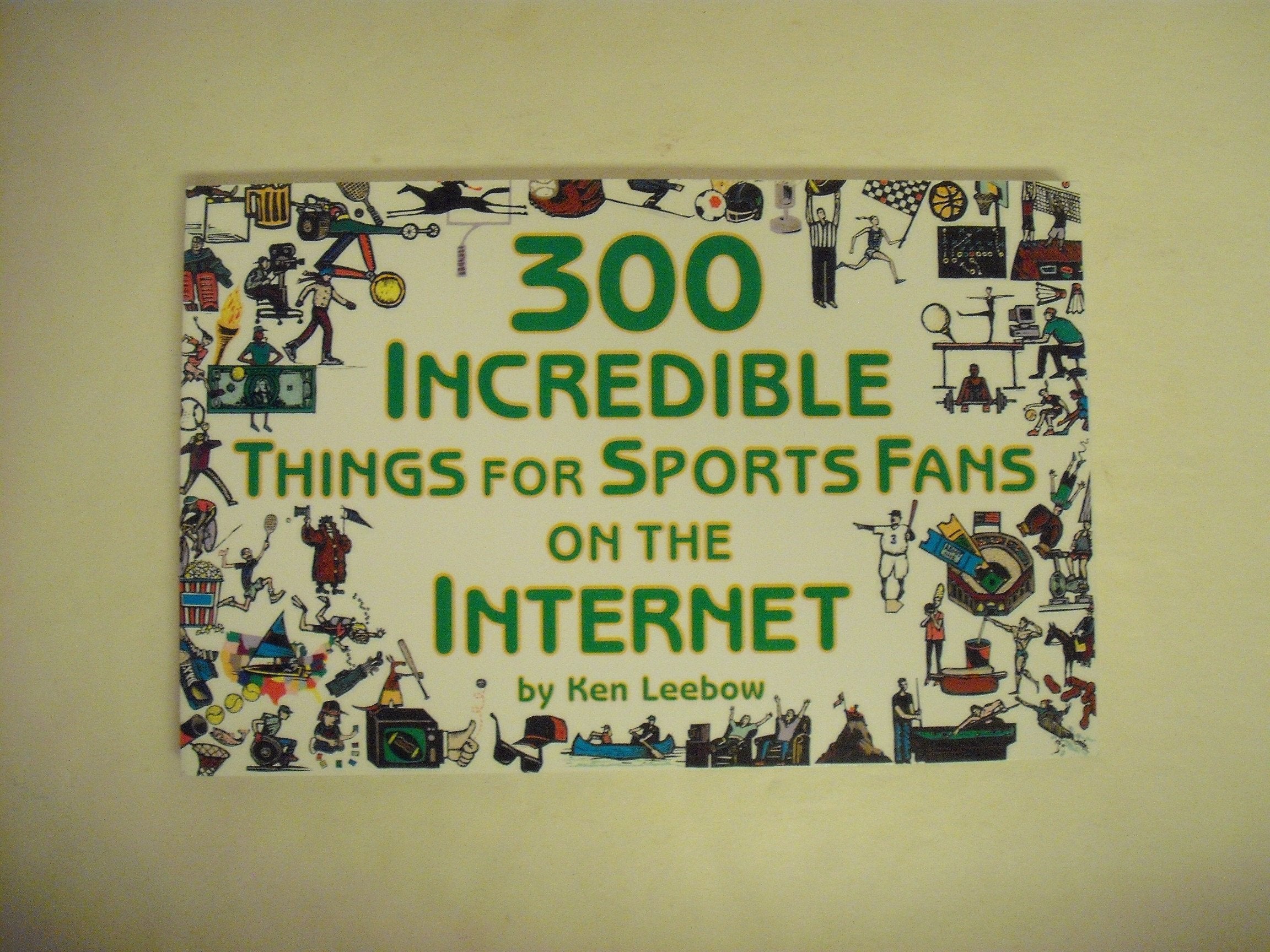 300 Incredible Things for Sports Fans on the Internet Computer Science