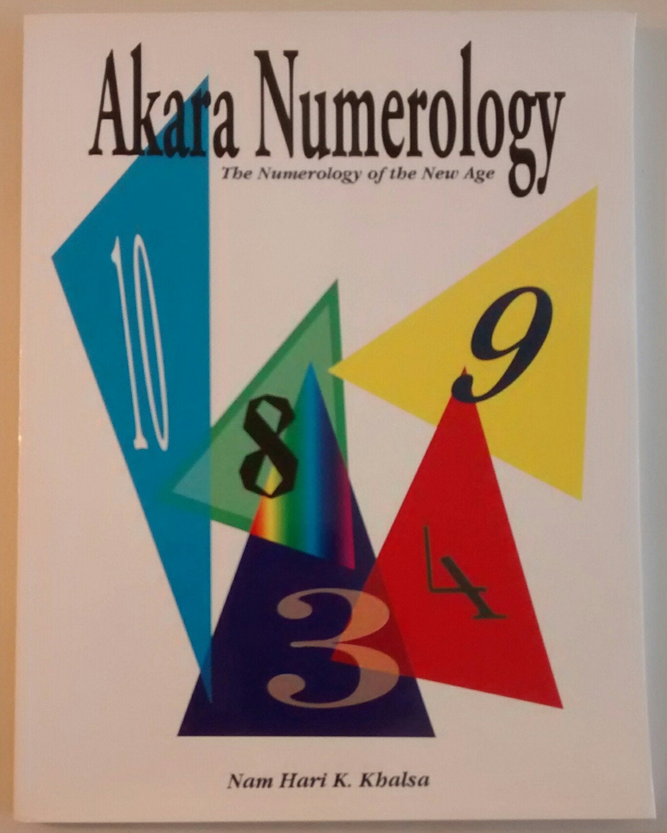 Akara Numerology: The Numerology of the New Age Books