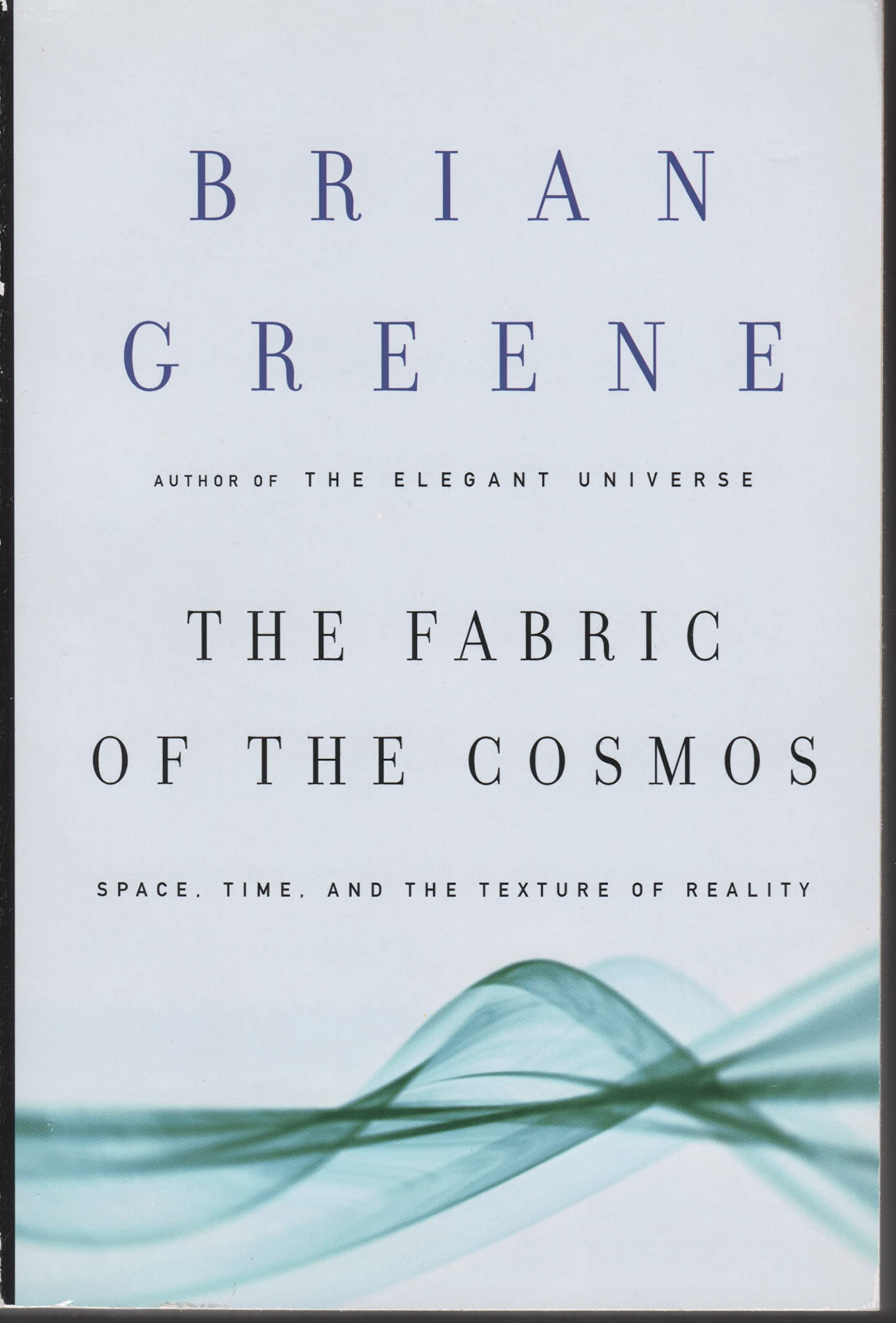 The fabric of the cosmos Books