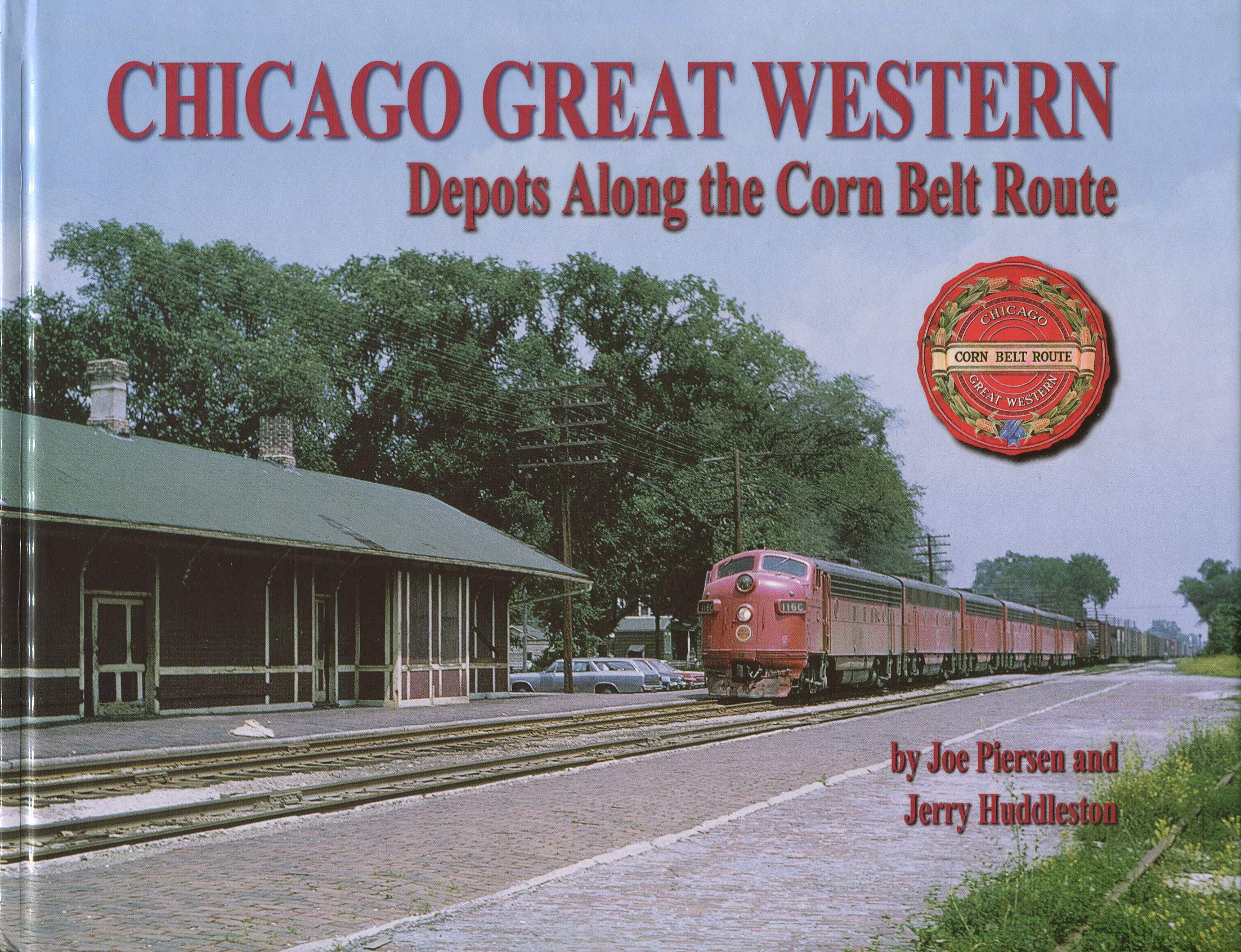 Product Image: Chicago Great Western - Depots Along the Corn Belt Route