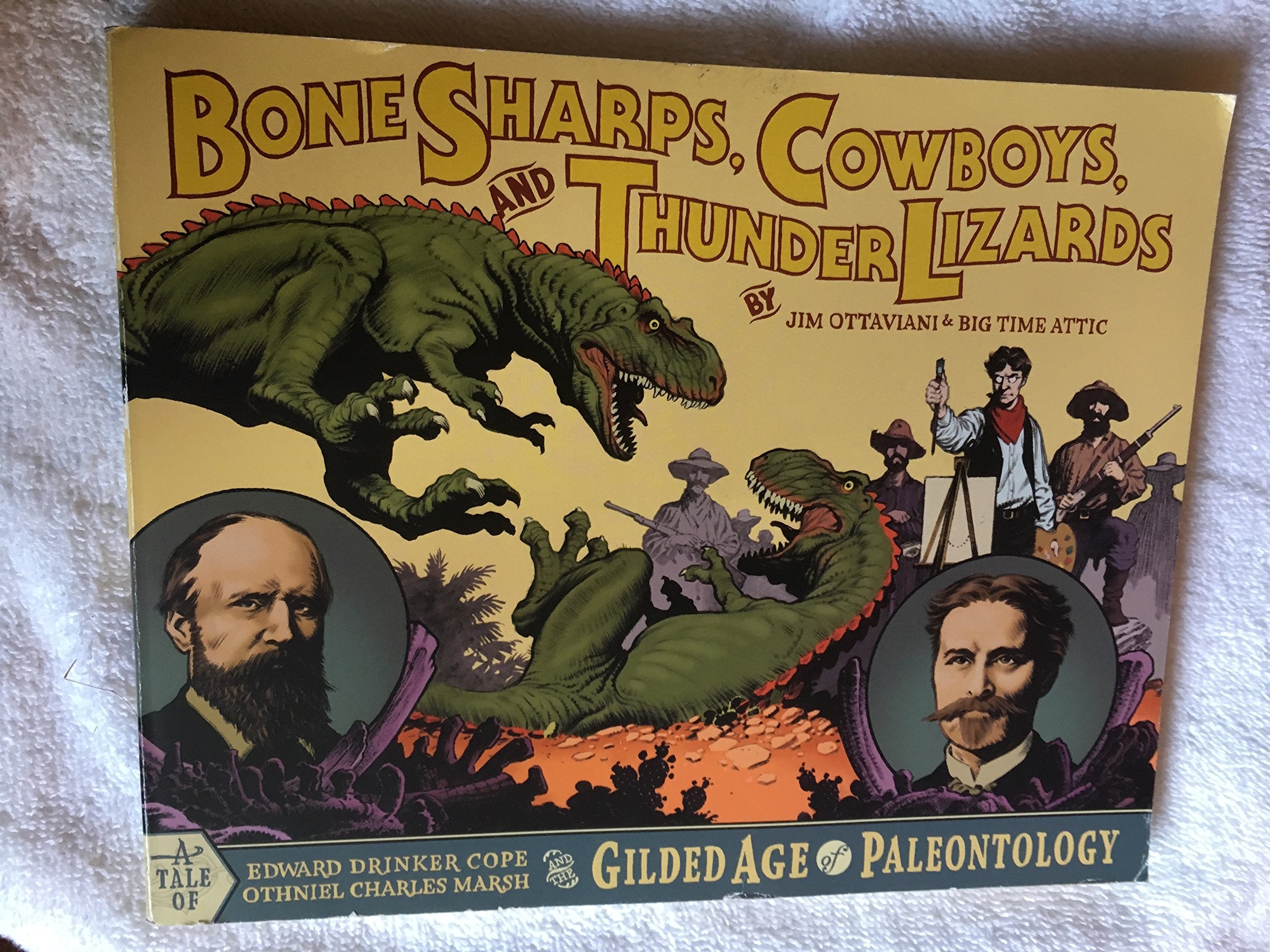 Bone Sharps, Cowboys, and Thunder Lizards: Edward Drinker Cope, Othniel Charles Marsh, and the Guilded Age of Paleontology Manga