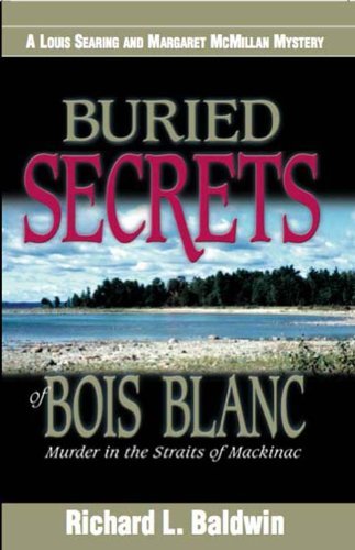 Buried Secrets of Bois Blanc: Murder in the Straits of Mackinac Contemporary literature