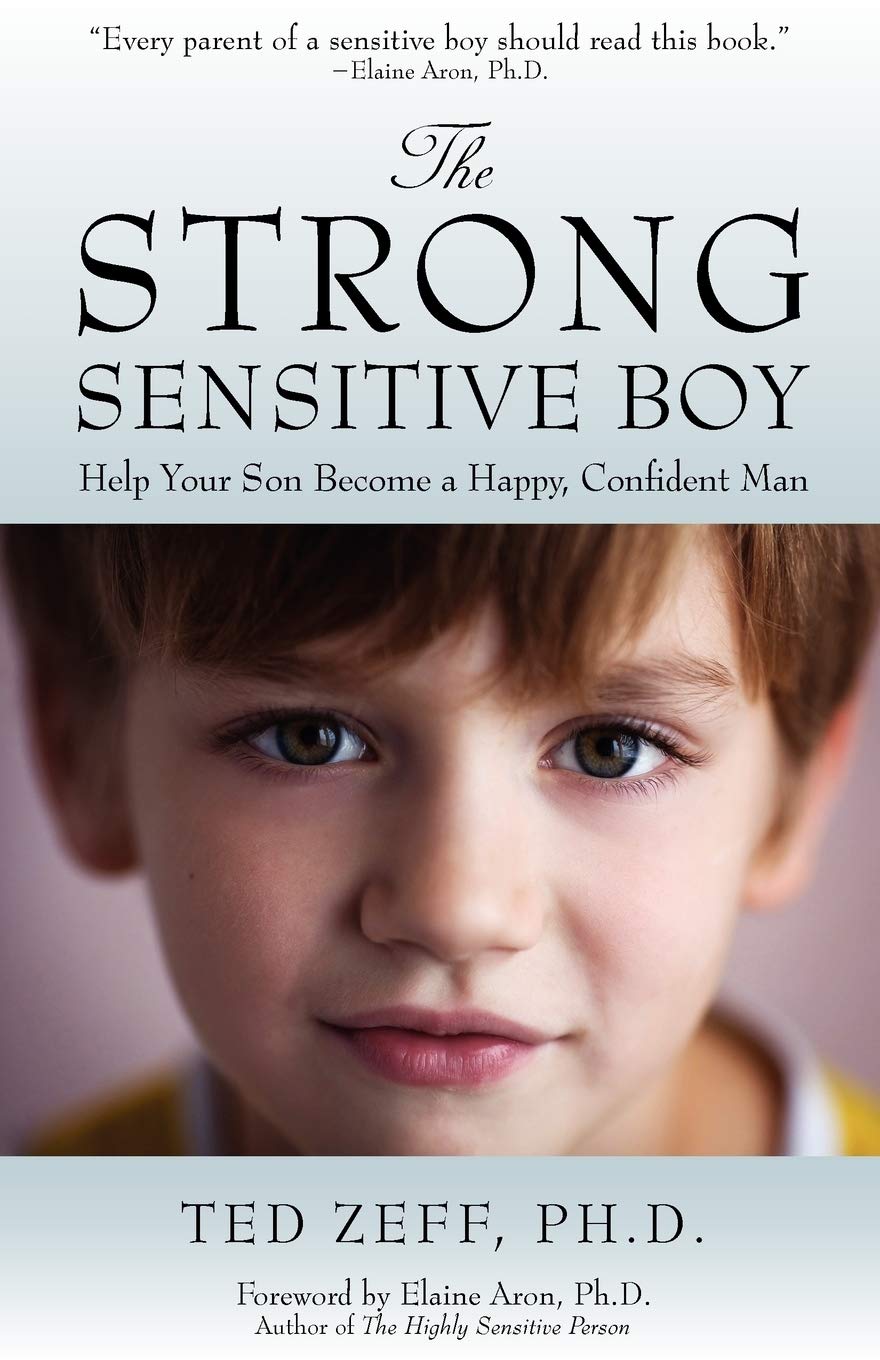The Strong, Sensitive Boy Parents & Children