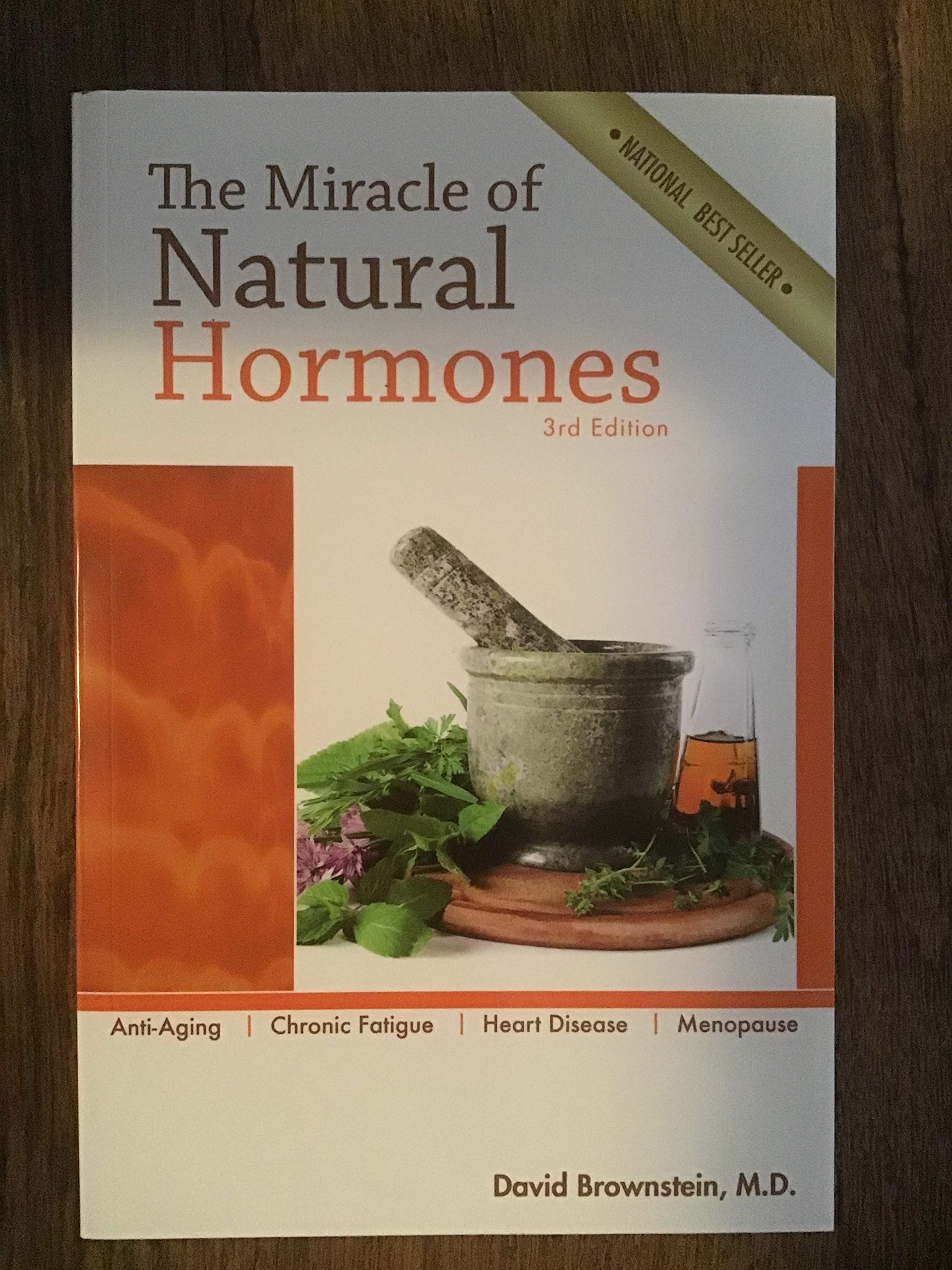 The Miracle of Natural Hormones: With over 40 Actual Case Studies book