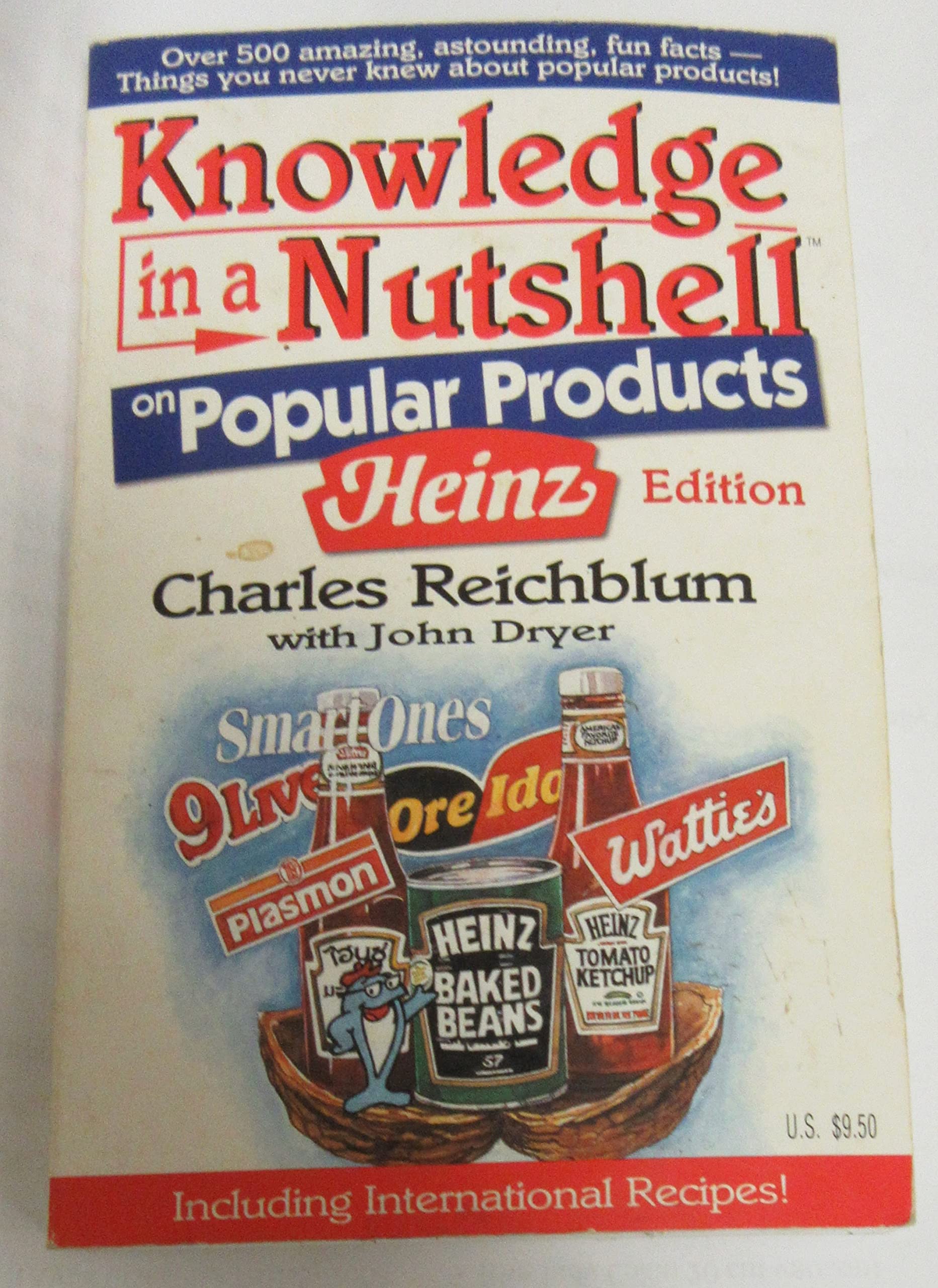 Knowledge in a Nutshell on Popular Products: Heinz Edition With International Recipes Reference Books
