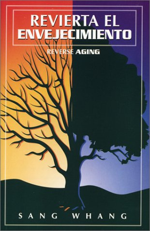 Revierta el Envejecimiento (Spanish Edition) Books