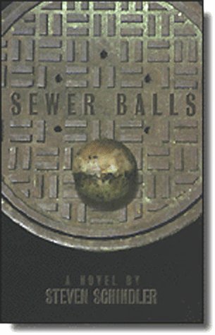 Sewer Balls Contemporary literature