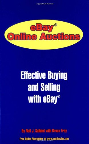 Ebay Online Auctions: Effective Buying and Selling with eBay Business, Finance & Career