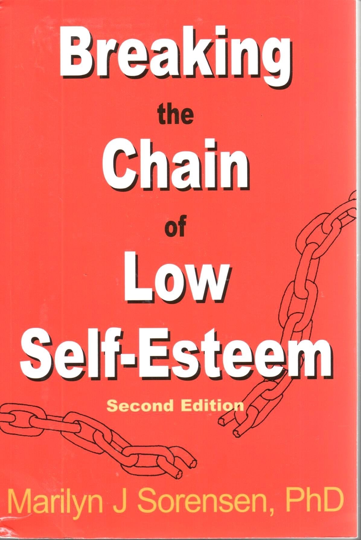 Breaking the Chain of Low Self-esteem Lifestyle