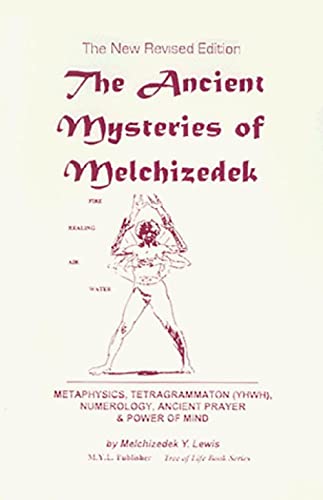 The Ancient Mysteries of Melchizedek Books